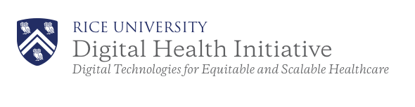 logo for Rice University, Digital Health Institute, Digital Technologies for Equitable and Scalable Healthcare